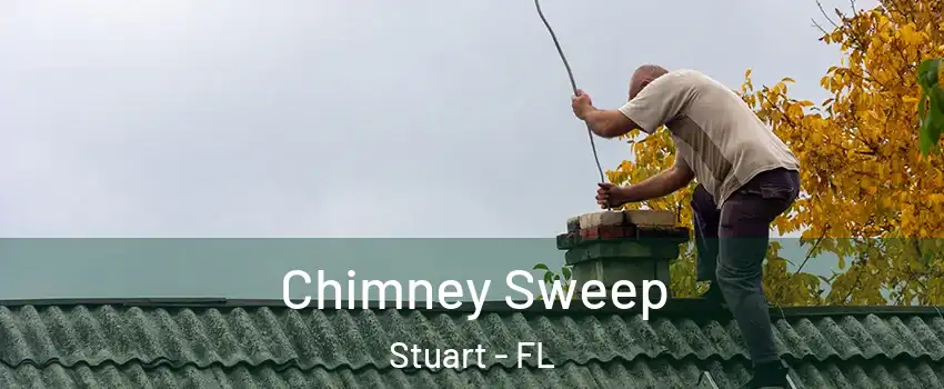  Chimney Sweep Stuart - FL