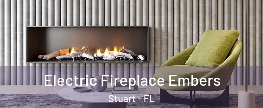  Electric Fireplace Embers Stuart - FL