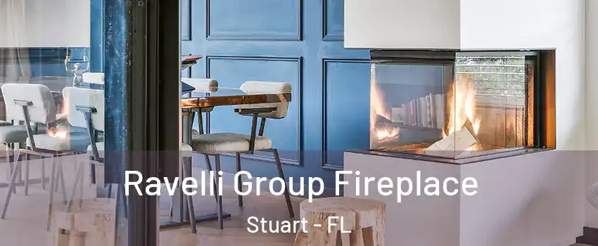  Ravelli Group Fireplace Stuart - FL